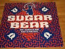 Sugar Bear - Don't Scandalize Mine / Ready To Penetrate 12