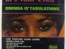 Brenda And The Tabulations - Dry Your Eyes LP - Dionn