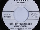 Northern Soul 45 BENNY LATIMORE Girl I Got News For You DADE NM HEAR