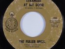 Northern Soul 45 FULLER BROS Stranger At My Door SOUL CLOCK HEAR