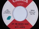 Northern Soul 45 BETTY LAVETTE Let Me Down Easy CALLA HEAR