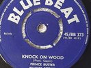Prince Buster - Knock on Wood - Original Vinyl 7