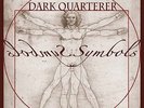 DARK QUARTERER - Symbols DLP (NEW*LIM.350 BLACK V.*PROG METAL*ADRAMELCH + BONUS)