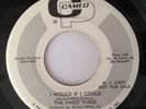 THE SWEET THREE - I WOULD IF I COULD - DONT LEAVE ME KNOW