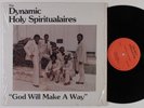 DYNAMIC HOLY SPIRITUALAIRES God Will Make A Way LP sweet modern soul gospel HEAR