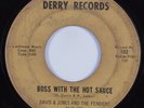 R&B Soul 45 DAVIS & JONES AND THE FENDERS Boss With The Hot Sauce DERBY HEAR
