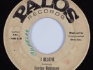 R&B Soul 45 FENTON ROBINSON I Believe PALOS HEAR
