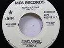 Hear Modern Soul Boogie Promo 45 Terry Gengis - Ooh Sha Sha / Same On Mca (Prom