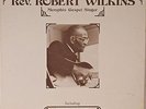 Rev Robert Wilkins Memphis Gospel Singer Prodigal Son 1st Press PLP 13162 EX/M-
