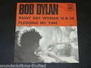 Bob Dylan ( Rainy day woman 12 & 35 ) Swedish 1st Press RARE