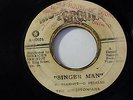 The Kingstonians - Singer Man /Reggae 45