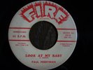 RARE SOUL / R&B / POPCORN  PAUL PERRYMAN  look at my baby  FIRE 1018  CLEAN