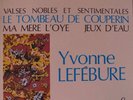 Yvonne Lefebure: Ravel Ma mère l'oye, Le Tombeau de Couperin, etc, EX/EX