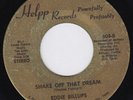 EDDIE BILLUPS Shake Off That Dream RARE northern soul 45 1st issue MODERN SOUL