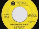 TREY J'S I Found It All In You  northern soul 45 crossover Tee Fletcher