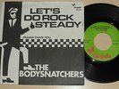 THE BODYSNATCHERS V.RARE ORIG DUTCH IMPORT 7