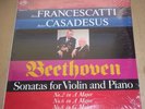 Francescatti/Casadesus BEETHOVEN Sonatas No.2, 6, & 8 - Columbia MS 6572 SEALED