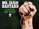 A Fistful Of Dirt - MR.IRISH BASTARD [CD]