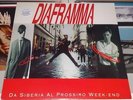 DIAFRAMMA - DA SIBERIA AL PROSSIMO WEEK END (LP) Limited 500 copie