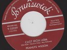 PEANUTS WILSON Cast iron arm / You've got love Brunswick 9-55039 Classic rockabi