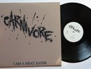 CARNIVORE - I AM A MEAT EATER - LP rare