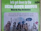 RICARDO RAY ORCHESTRA LET'S GET DOWN TO THE REAL NITTY GRITTY LATIN RARE VG+/VG+