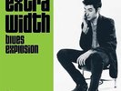 JON SPENCER BLUES EXPLOSION Extra Width Vinyl LP 2015 (11 Tracks) NEW & SEALED