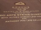 BRAHMS SEXTET IN B FLAT MAJOR PRO ARTE STRING QUARTET WITH ALFRED HOBDAY & PINI
