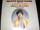 1969  Mattie Moss Clark And The Clesiastic Sounds LP, soul gospel