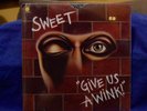 THE SWEET VERY RARE SEALED LP GIVE US A WINK 1976 USA 1st PRESS EMBOSSED WINKING