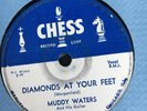 Chess 1630 MUDDY WATERS Diamonds At Your Feet  VG+ 78 rpm 1956