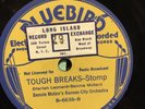 Bluebird 6638 Bennie Moten Kansas City OrTOUGH BREAKS-Stomp 1928-29  E 78 rpm