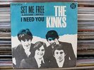 THE KINKS-SET ME FREE/I NEED YOU- 7