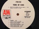 Free - Tons of Sobs WHITE LABEL PROMO LP (A&M SP-4198)