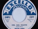 Blues Rocker 45 GUITAR GABLE Cool , Calm, Collected EXCELLO HEAR