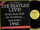 THE BEATLES, LIVE  AT THE STAR-CLUB IN HAMBURG GERMANY 1962 2LP 1977 UK NM/NM/EX