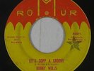 Northern Soul 45 - Bobby Wells - Let's Copp A Groove - Romur - mp3