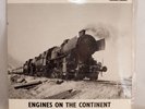 Engines on the Continent Steam Locomotives at work in Europe 7 inch Vinyl Record