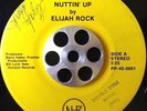 ELIJAH ROCK - Nuttin' Up - 45  ELECTRO FUNK/RAP/BOOGIE Lo-Fi private
