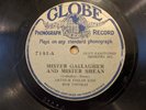 RARE LABEL 78 GLOBE 7141 Arthur Fields Bob Thomas Mr Gallagher Shean