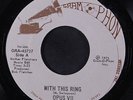 OPUS VII: With This Ring / I Love You 45 (promo rubber stamps ol) Soul