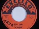 Rockabilly 45 AL FERRIER Hey Baby EXCELLO HEAR