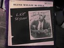 Blues LP Blind Willie McTell  Last Session  Bluesville 1040   E+++