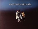 THE DOORS   THE SOFT PARADE   180gsm VINYL LP   *NEW AND SEALED*
