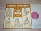 Fairport Convention LP - Full House / 1970 UK First Pink Island Press in Mint