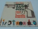 West and soda Lp Italy Ost G.Boneschi Bruno Bozzetto anno 1965 mint
