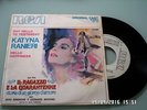 45 GIRI - KATYNA RANIERI - IL RAGAZZO E LA QUARANTENNE - COLONNA SONORA
