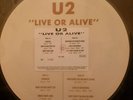 U2 LIVE OR ALIVE RARE VINYL 12