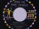 FREDDIE SCOTT: When The Wind Changes / I Gotta Stand Tall 45 Hear  Soul