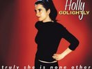 HOLLY GOLIGHTLY - TRULY SHE IS NONE OTHER (EXPANDED E ) VINYL LP NEW